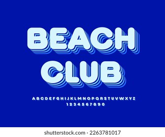 Vector modern Emblem Beach Club. Blue creative Font. Bright 3D Alphabet Letters and Numbers set.