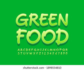 Vector modern emblem Green Food. Artistic style Alphabet Letters and Numbers set. Creative 3D Font