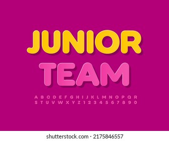Vector modern Emblem Junior Team. Bright sticker Font. Artistic Alphabet Letters and Numbers