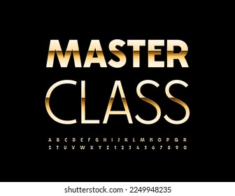 Vector modern Emblem Master Class. Elegant Golden Font. Artistic Alphabet Letters, Numbers and Symbols.