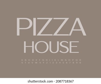 Vector emblema moderno Pizza House con elegante letra minimalista. Conjunto de letras y números elegantes de alfabeto
