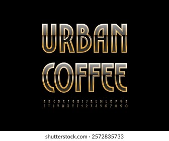 Vector Modern Emblem Urban Coffee. Glossy Black and Golden Font. Elegant Alphabet Letters and Numbers set.