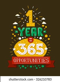 Vector modern flat design hipster illustration with quote phrase One Year 365 Opportunities