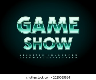 Vector Modern Flyer Game Show. Green Glossy Font. Metallic Luxury Alphabet Letters And Numbers Set