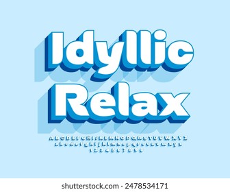 Vector modern flyer Idyllic Relax. Trendy 3D Font with Blue Shadow. Artistic Alphabet Letters and Numbers set.