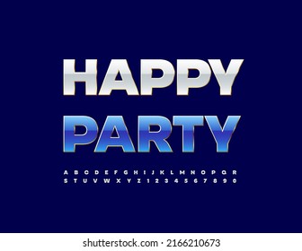 Vector modern Happy Party. Stylish White Font. Creative Alphabet Letters and Numbers set