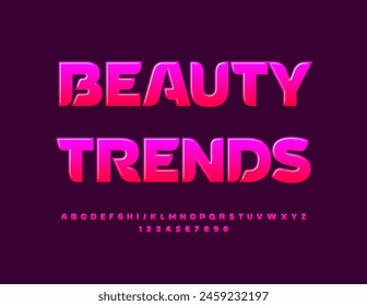 Vector modern icon Beauty Trends. Glossy Pink Font. Stylish cool Alphabet Letters and Numbers set.