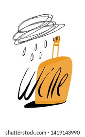 Vector modern illustration with bottle of wine and stylish lettering