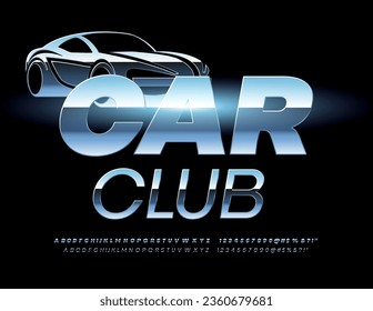 Vector modern logo Car Club with decorative Automobile. Glossy chrome Font. Metal Bold and Slim Alphabet Letters and Numbers
