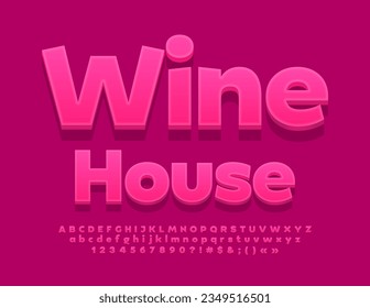 Vector modern poster Wine House. Red 3D Font. Creative Alphabet Letters and Numbers