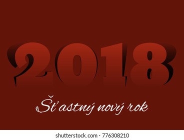Vector modern red minimalistic Happy new year card for 2018 with main big numbers, czech text - cuted paper effect