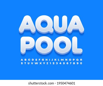 Vector Modern Sign Aqua Pool With Set Of 3D Alphabet Letters And Numbers. White Minimalistic Font