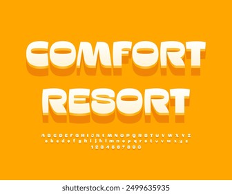 Vector modern sign Comfort Resort. Trendy White Font. Elegant 3D Alphabet Letters and Numbers set.