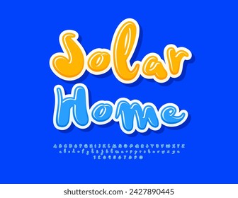 Vektor modernes Zeichen Solar Home. Lustige blaue Schrift. Creative Glossy Alphabet Buchstaben und Zahlen.