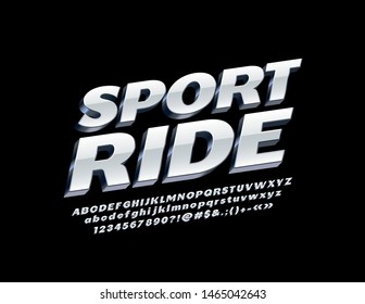 Vector modern sign Sport Ride with 3D Font. Metal and White Alphabet set. Reflective Letters, Numbers and Symbols