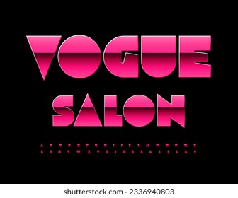 Vector modern Sign Vogue Salon. Pink Glossy Font. Abstract style Alphabet Letters and Numbers set.