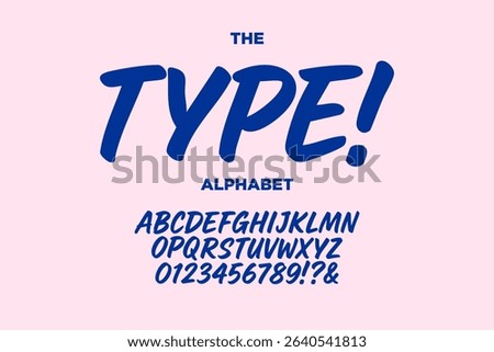 vector of modern and stylized brush alphabet and numbers. handdrawn alphabet set. youth style letter and typography