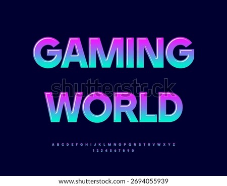 Vector Modern template Gaming World. Glossy Gradient Font. Bright Uppercase Alphabet Letters, Numbers and Symbols set