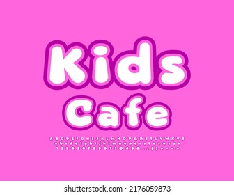 Moderne Vektorvorlage Kids Cafe. Kreative Schriftart für Kinder. Satz künstlerischer Alphabet-Buchstaben und -Zahlen