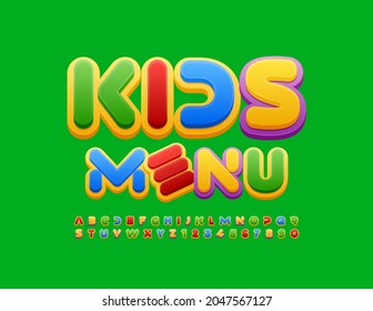 Vector modern template Kids Menu. Creative Alphabet Letters and Numbers set. Childish bright Font
