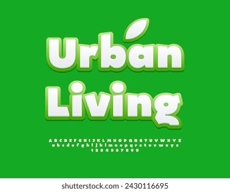 Vector modern template Urban Living with decorative Leaf. White and Green stylish Font. Set of Alphabet Letters and Numbers