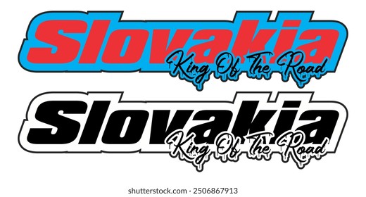 Vector modern text SLOVAKIA  KING OF THE ROAD, blue, red and black concept, sticker icon.