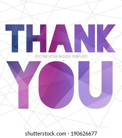 Vector modern typography banner / poster with purple modern polygonal texture on white abstract mesh background. Thank you