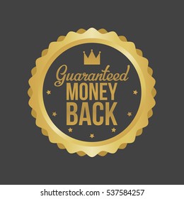Vector Money Back Guarantee Gold Sign, Label.