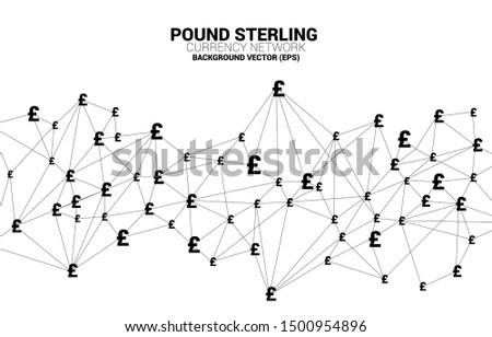 Vector money pound sterling currency icon from Polygon connect line. Concept for British financial network connection.