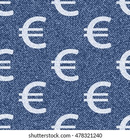 Vector Money symbols. Denim Seamless pattern. Jeans background with Euro sign. Blue jeans cloth background.