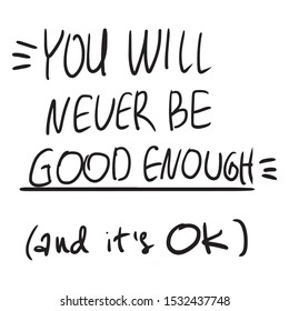 vector monochrome conceptual illustration with a trendy positive sign about good attitude to yourself