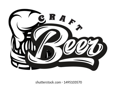 Vector monochrome illustration with calligraphic inscription - Beer and mug.