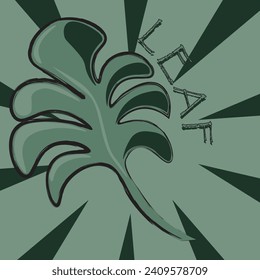 Vector monochrome illustration. Monster leaf. Cutout sheet, background, wallpaper, illustration. Next to the leaf, an ornamental inscription: "Leaf." Nature, plant, leaf. Rays on the background.