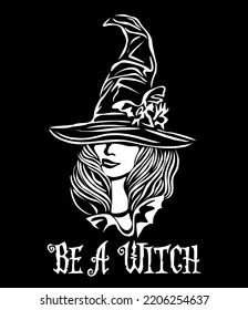 Vector monochrome illustration of witch. Halloween design for t-shirt, cards, posters. Modern witch wearing Hat. Isolated white sketch on black background.