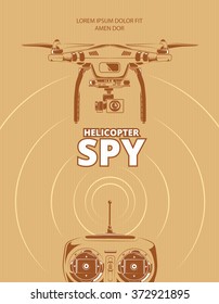 Vector monochrome poster of drones  with spy video camera. Design template with place for your text