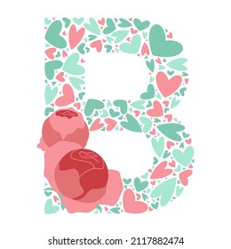 Vector monogram letter B with hearts and peony flowers. Font letter B design alphabet with cute playful love pattern. Beautiful elements for your logo, web, clothing prints, Valentines Day cards.