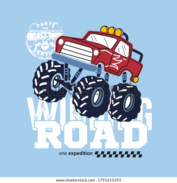 vector of monster car, winding road,\
big car, unique vector for t shirt of poster, car for\
kid
