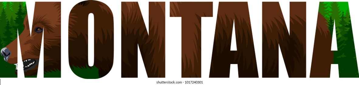 vector Montana - American state word with grizzly bearl and mountains woodland forest