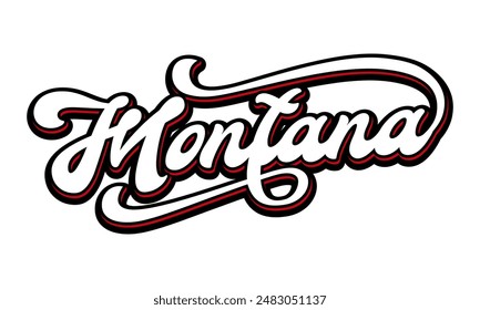 Vector Montana text typography design for tshirt hoodie baseball cap jacket and other uses vector