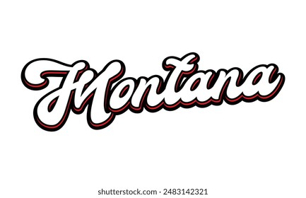 Vector Montana text typography design for tshirt hoodie baseball cap jacket and other uses vector