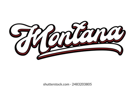 Vector Montana text typography design for tshirt hoodie baseball cap jacket and other uses vector