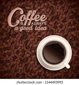 Vector morning typographical illustration with cup on roasted coffee beans background