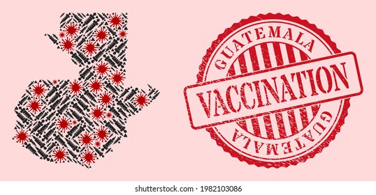 Vector mosaic Guatemala map of corona virus, vaccine icons, and red grunge vaccination seal stamp. Virus items and syringe items inside Guatemala map.