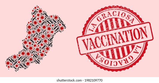 Vector mosaic La Graciosa Island map of flu virus, syringe icons, and red grunge vaccination seal stamp. Virus cells and injection items inside La Graciosa Island map.