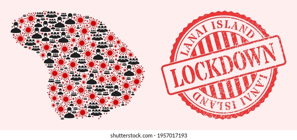 Vector mosaic Lanai Island map of SARS virus, masked men and red grunge lockdown seal stamp. Virus particles and men in masks inside Lanai Island map.
