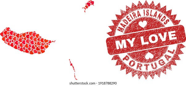 Vector mosaic Madeira Islands map of valentine heart elements and grunge My Love stamp. Mosaic geographic Madeira Islands map created using valentine hearts.