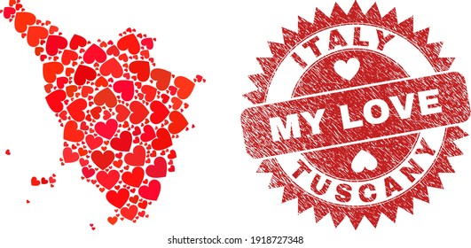 Vector mosaic Tuscany region map of lovely heart items and grunge My Love seal. Mosaic geographic Tuscany region map created with lovely hearts.