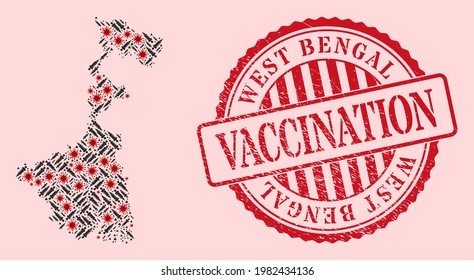 Vector mosaic West Bengal State map of corona virus, syringe icons, and red grunge vaccine seal stamp. Virus items and syringe particles inside West Bengal State map.