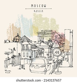 Vector Moscow Architecture Postcard. Street With Old Houses And Churches. Old Town Traffic In Moscow, Russia, Europe. Russian Travel Sketch. Vintage Hand Drawn Touristic Poster, Brochure Illustration