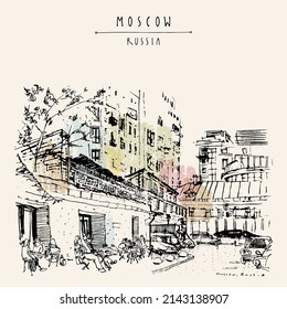 Vector Moscow city postcard. A cozy downtown cafe. People sitting on summer terrace in Moscow, Russia. Artistic travel sketch. Vintage hand drawn touristic art postcard, poster, brochure illustration